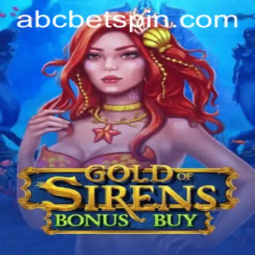 Exploring GoldofSirensBonusBuy: A Deep Dive into the Fantasy World of abcbet's Latest Game