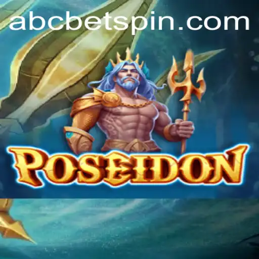 Dive into Adventure with Poseidon: An In-Depth Look at abcbet's Latest Game